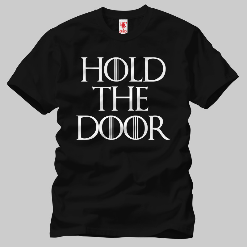 TSEC115801, Crazy, Game Of Thrones: Hold The Door, Baskılı Erkek Tişört