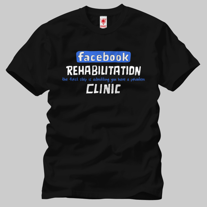 TSEC005801, Crazy, Facebook Rehabilitation Clinic, Baskılı Erkek Tişört