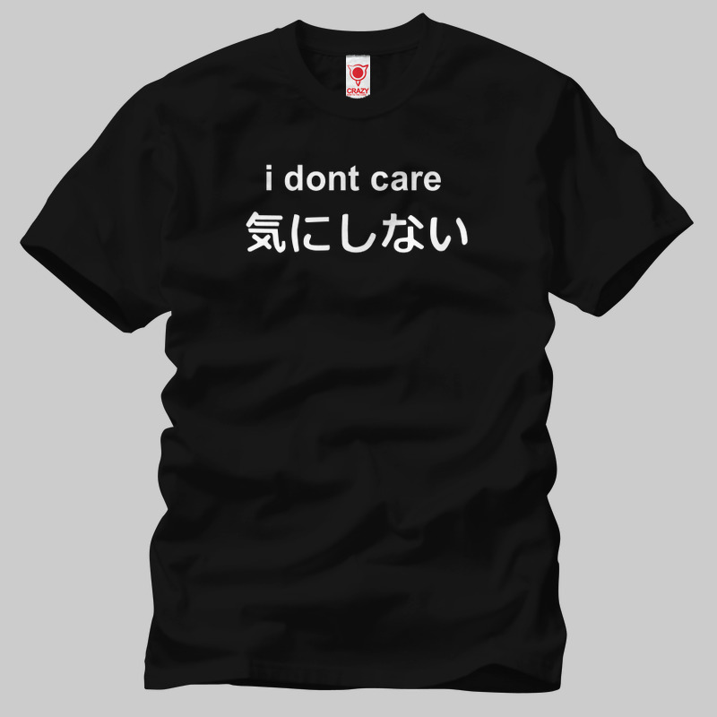 TSEC181901, Crazy, I Dont Care Japanese, Baskılı Erkek Tişört