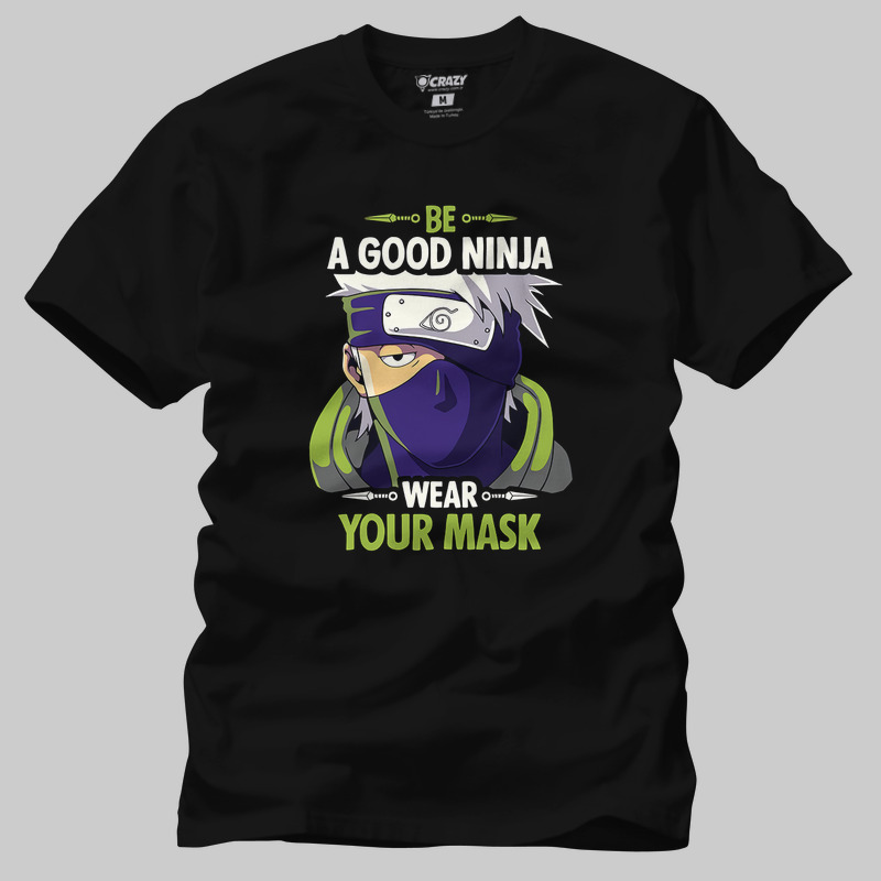 TSEC400901, Crazy, Be A Good Ninja, Baskılı Erkek Tişört