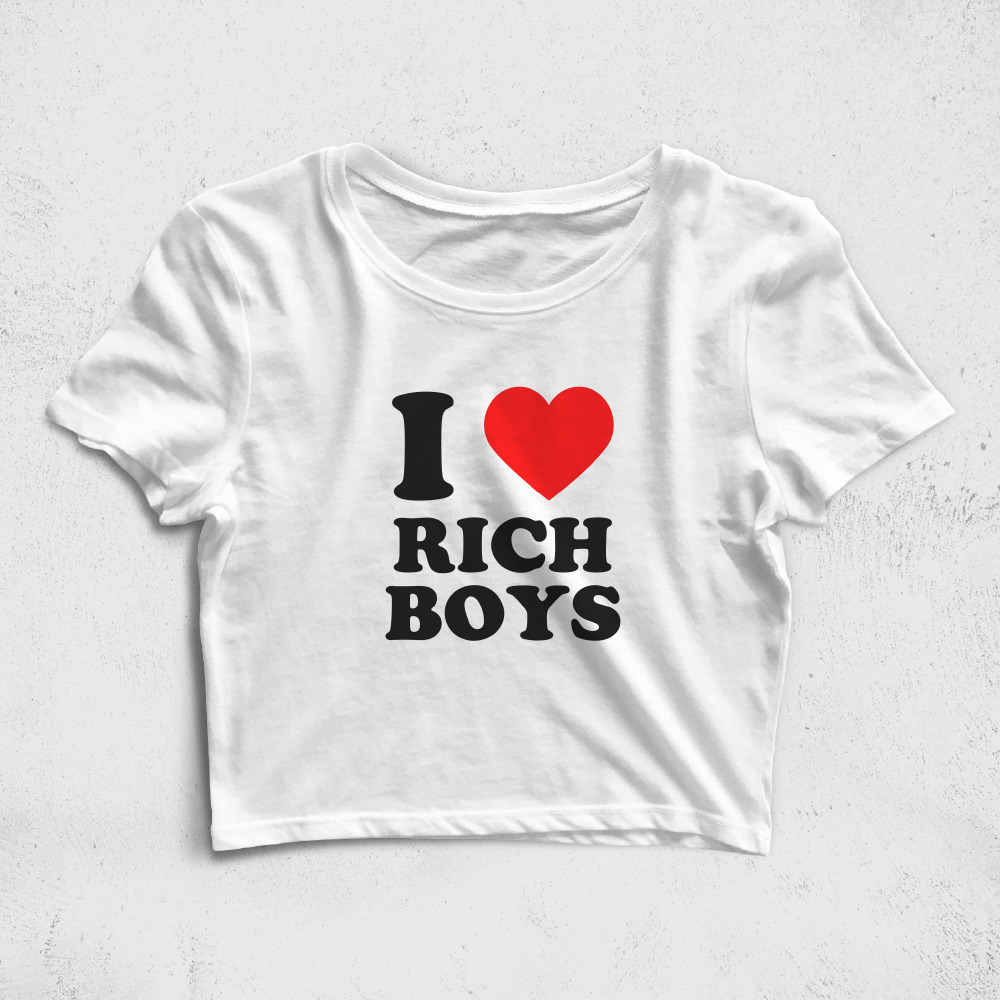 CRPC521306, Crazy, I Love Rich Boys, Baskılı Croptop Tişört