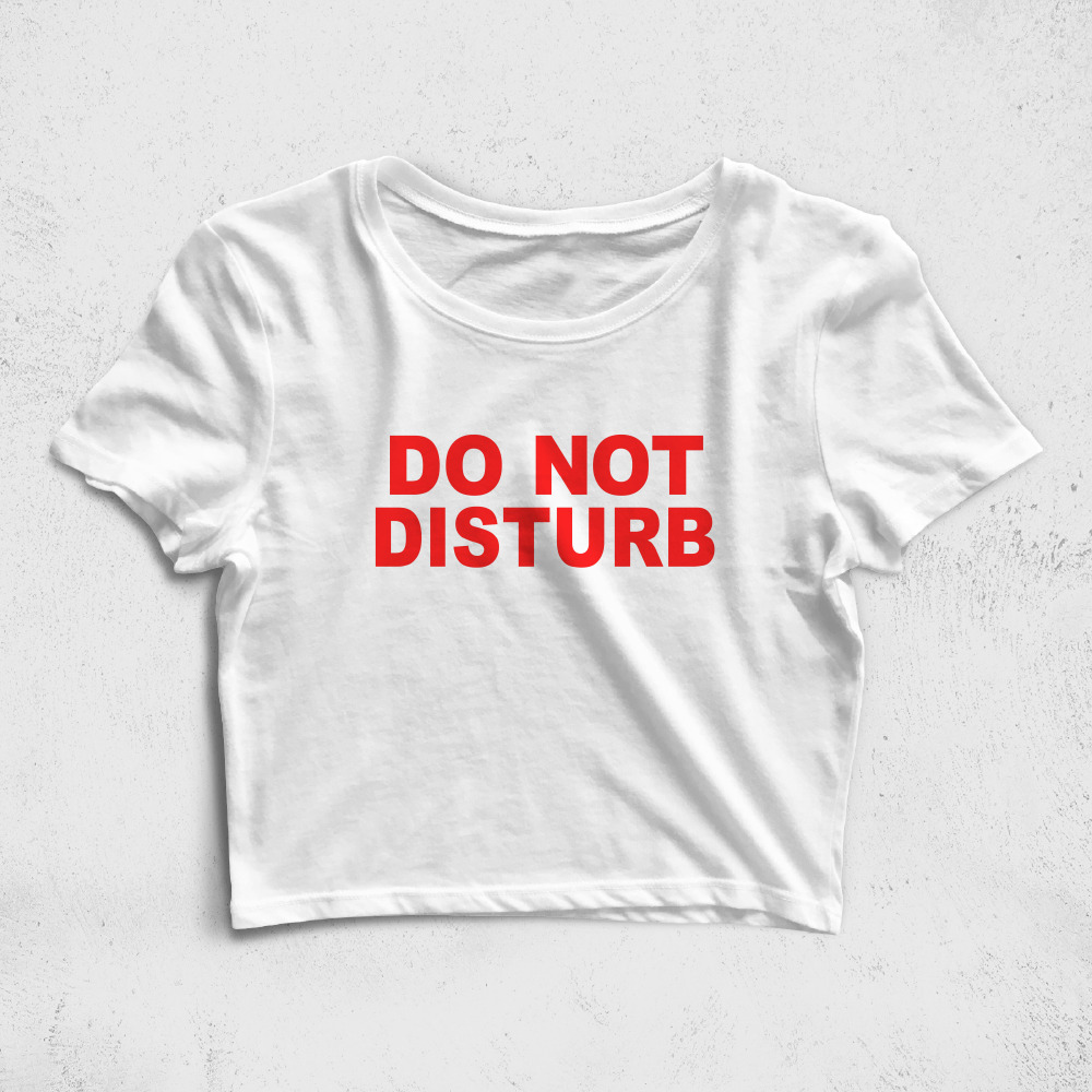 CRPC523106, Crazy, Do Not Disturb, Baskılı Croptop Tişört