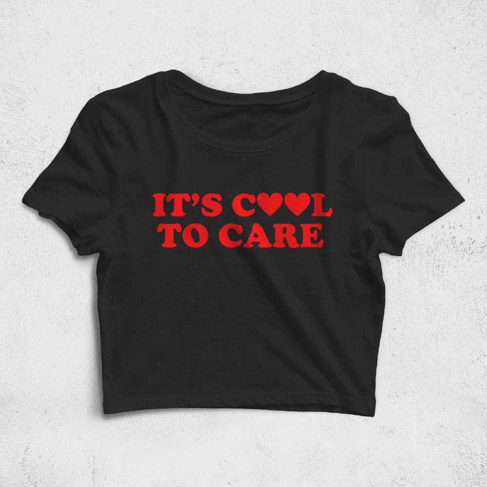 CRPC532201, Crazy, Its Cool To Care, Baskılı Croptop Tişört